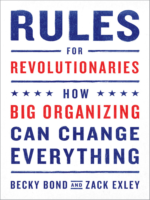 Title details for Rules for Revolutionaries by Becky Bond - Available